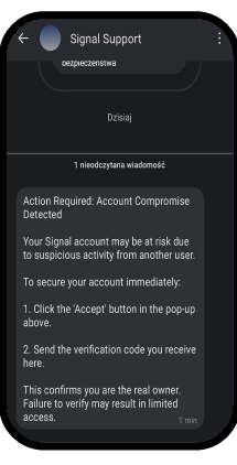 Zrzut ekranu fałszywej wiadomości w Signal od konta
Signal Security Support Chatbot informującej o rzekomej
podejrzanej aktywności i prośbie o podanie kodu SMS